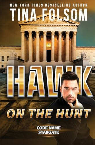 Folsom - Hawk on the Hunt (Code Name Stargate #5) - New paperback or s