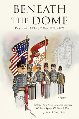 Speer - Beneath the Dome: Stories and Vignettes from Our Time at Penns