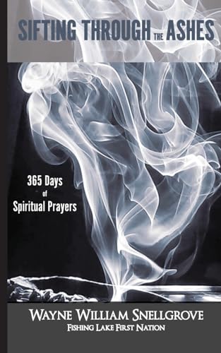 Snellgrov - Sifting Through the Ashes - New paperback or softback