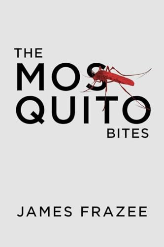 James Fraz - Mosquito Bites - New paperback or softback