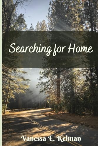 Kelman - Searching for Home A Pine Valley Novel - New paperback or so