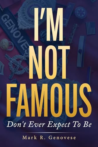 Genoves - I'm Not Famous Don't Ever Expect To Be - New paperback or s