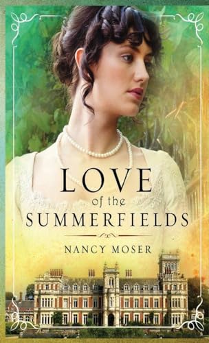 Moser - Love of the Summerfields - New hardback or cased book