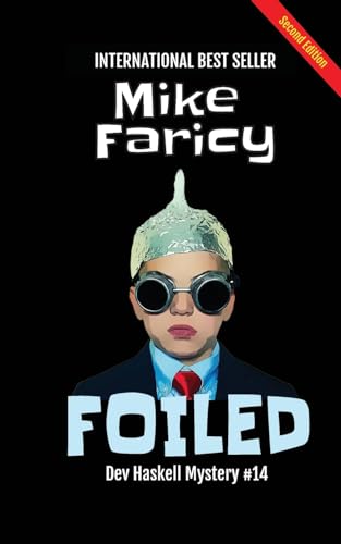 Faricy - Foiled: Dev Haskell Private Investigator Book 14, Second Edi