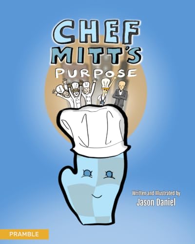 Daniel - Chef Mitt's Purpose - New paperback or softback