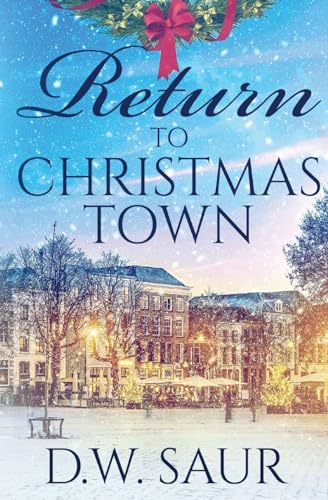 Saur - Return To Christmas Town - New paperback or softback