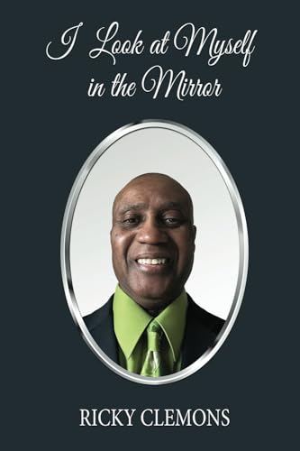 Clemons - I Look at Myself in the Mirror - New paperback or softback