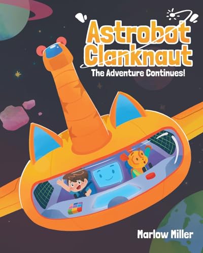 Miller - Astrobot Clanknaut - New paperback or softback