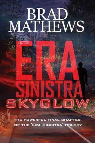 Mathews - Era Sinistra-Skyglow - New paperback or softback