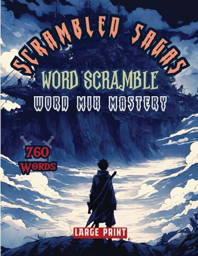 Publishing LLC - Scrambled Sagas Word Scramble: Word Mix Mastery - New