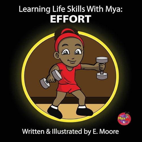 Moor - Learning Life Skills with Mya: Effort - New paperback or softba