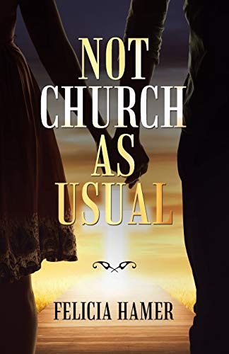 Hamer - Not Church as Usual - New paperback or softback