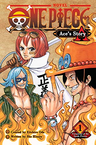 Sho Hinata - One Piece: Ace's Story, Vol. 1 : Formation of the Spa