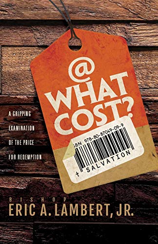 Lambert - At What Cost? A Gripping Examination of the Price for Redemp