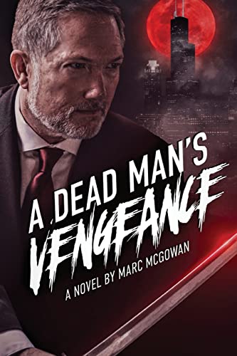 McGowan - A Dead Man's Vengeance - New paperback or softback