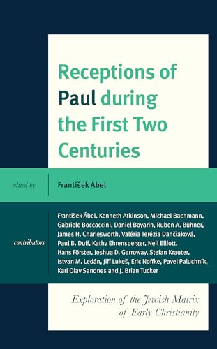 ?bel - Receptions of Paul during the First Two Centuries Exploration