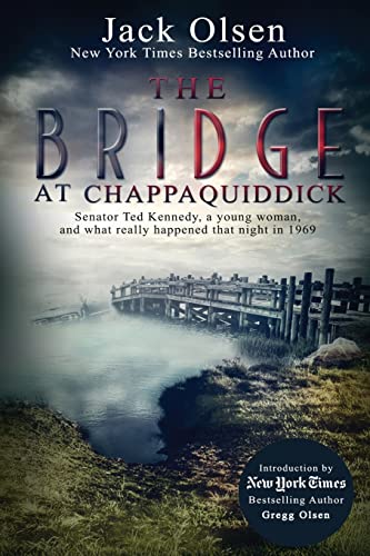 Olsen - Bridge at Chappaquiddick - New paperback or softback
