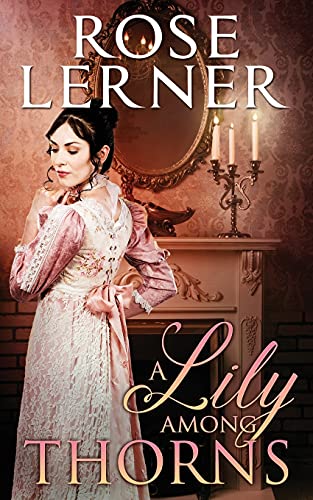 Lerner - A Lily Among Thorns - New paperback or softback