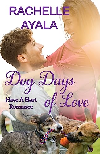Ayala - Dog Days of Love The Hart Family - New paperback or softback
