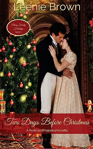 Brown - Two Days Before Christmas A Pride and Prejudice Novella - New