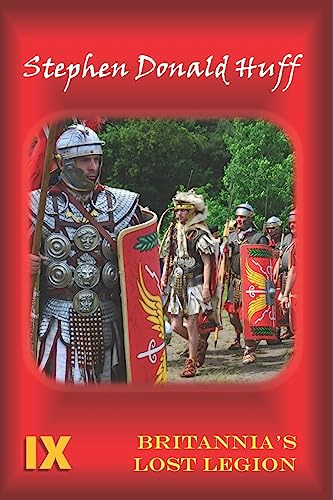 Huff - IX Britannia's Lost Legion - New paperback or softback