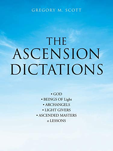 Scott - Ascension Dictations - New paperback or softback