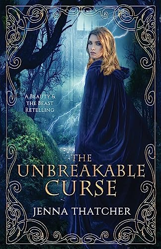 atcher - Unbreakable Curse A Beauty & the Beast Retelling - New paper