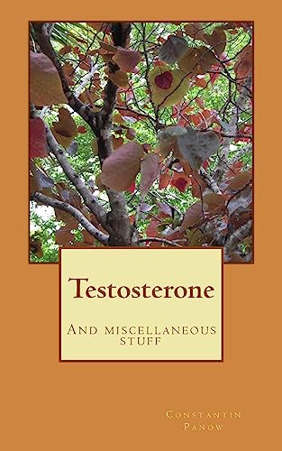 Panow - Testosterone And miscellaneous stuff - New paperback or softb