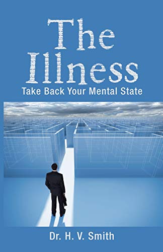 Smit - Illness: Take Back Your Mental State - New paperback or softbac