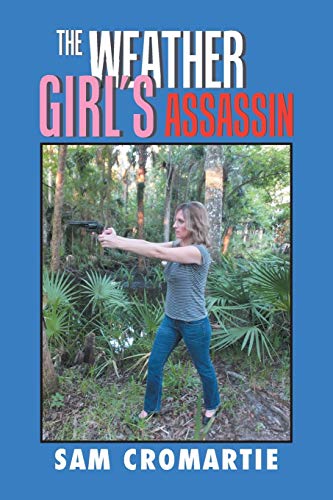 Cromarti - Weather Girl'S Assassin - New paperback or softback