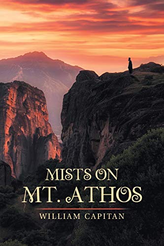 Capitan - Mists on Mt. Athos - New paperback or softback