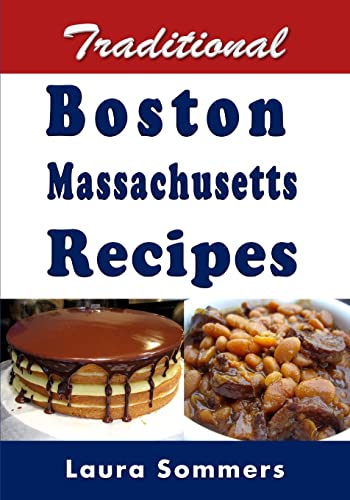 Sommers - Traditional Boston Massachusetts Recipes Cookbook Full of R