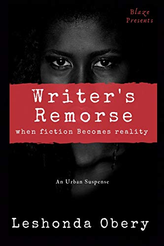 obery - Writer's Remorse When Fiction Becomes Reality - New paperback