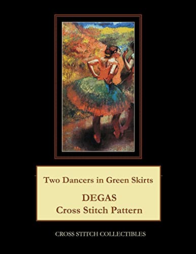 Georg - Two Dancers in Green Skirts Degas Pattern - New paperback or