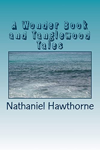 Hawthorn - A Wonder Book and Tanglewood Tales - New paperback or softb