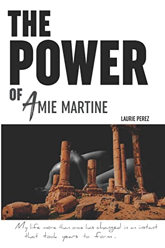 Perez - POWER of Amie Martine - New paperback or softback