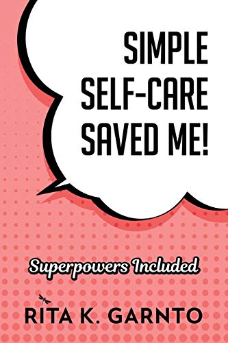 Garnto - Simple Self-Care Saved Me - New paperback or softback