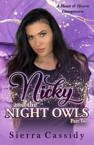 Cassidy - Nicky and the Night Owls: Part Two - New paperback or softba