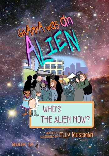 Mossman - Who's the Alien Now? - New paperback or softback