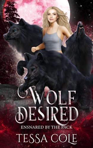Col - Wolf Desired A Rejected Mates Reverse Harem Romance - New paper