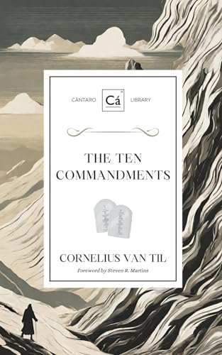 Van Til - Ten Commandments - New paperback or softback