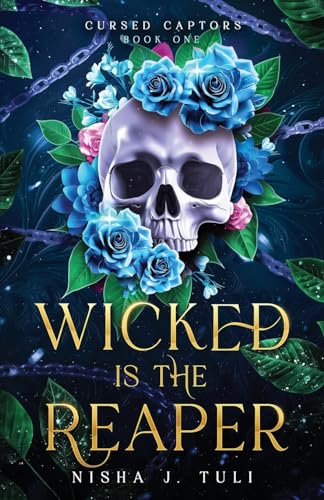uli - Wicked is the Reaper: An enemies-to-lovers adult fantasy romance