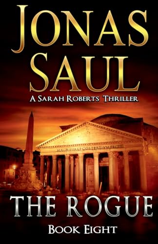 Saul - Rogue A Sarah Roberts Thriller Book 8 - New paperback or softb
