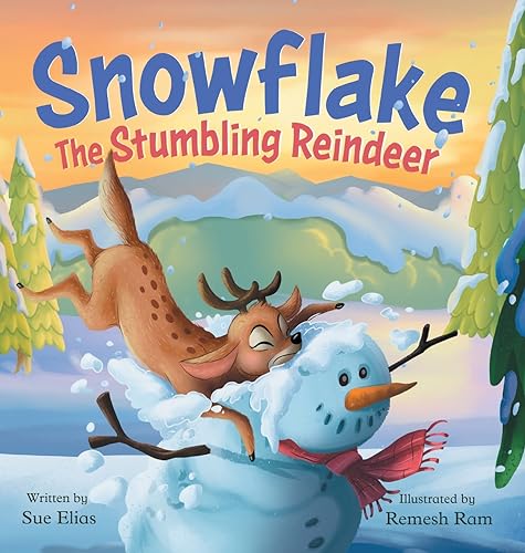 Elias - Stumbling Reindeer A Children's Fun Story About Problem Solvi