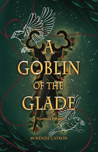 Catron - A Goblin of the Glade - New paperback or softback