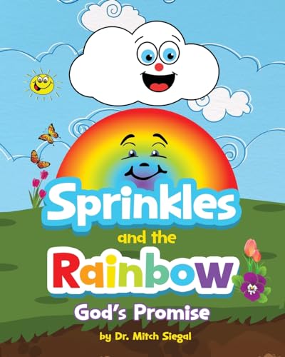 Siegal - Sprinkles and the Rainbow- God's Promise - New paperback or s