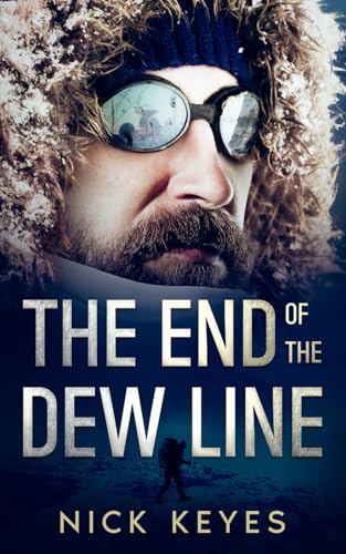 Keyes - End of the DEW Line - New paperback or softback