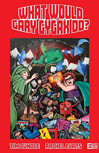 Cundl - What Would Gary Gygax Do? - New paperback or softback