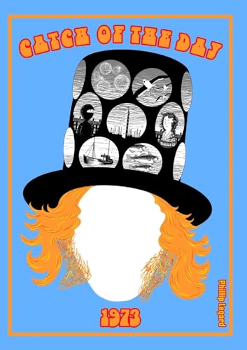 Legard - Catch of the Day 1973 - New paperback or softback