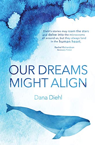 Diehl - Our Dreams Might Align - New paperback or softback